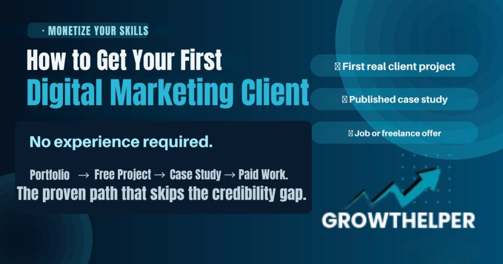 How to Get Your First Digital Marketing Client